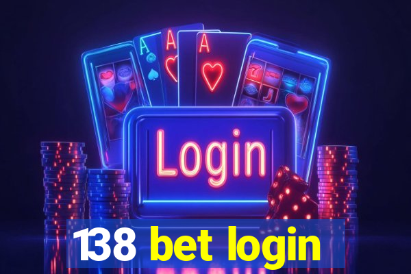 138 bet login